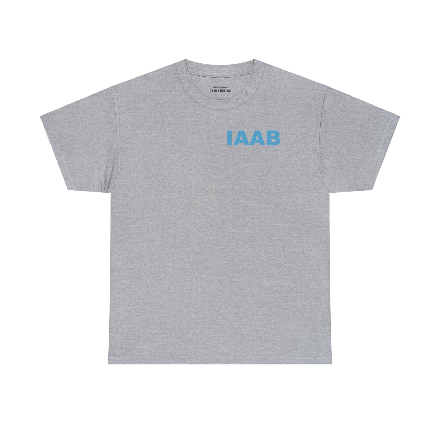 IAAB 2023-2024 Tour / Call Your Mama Tell Her You Love Her T-Shirt - Heavy Cotton Quality | 5 Colors