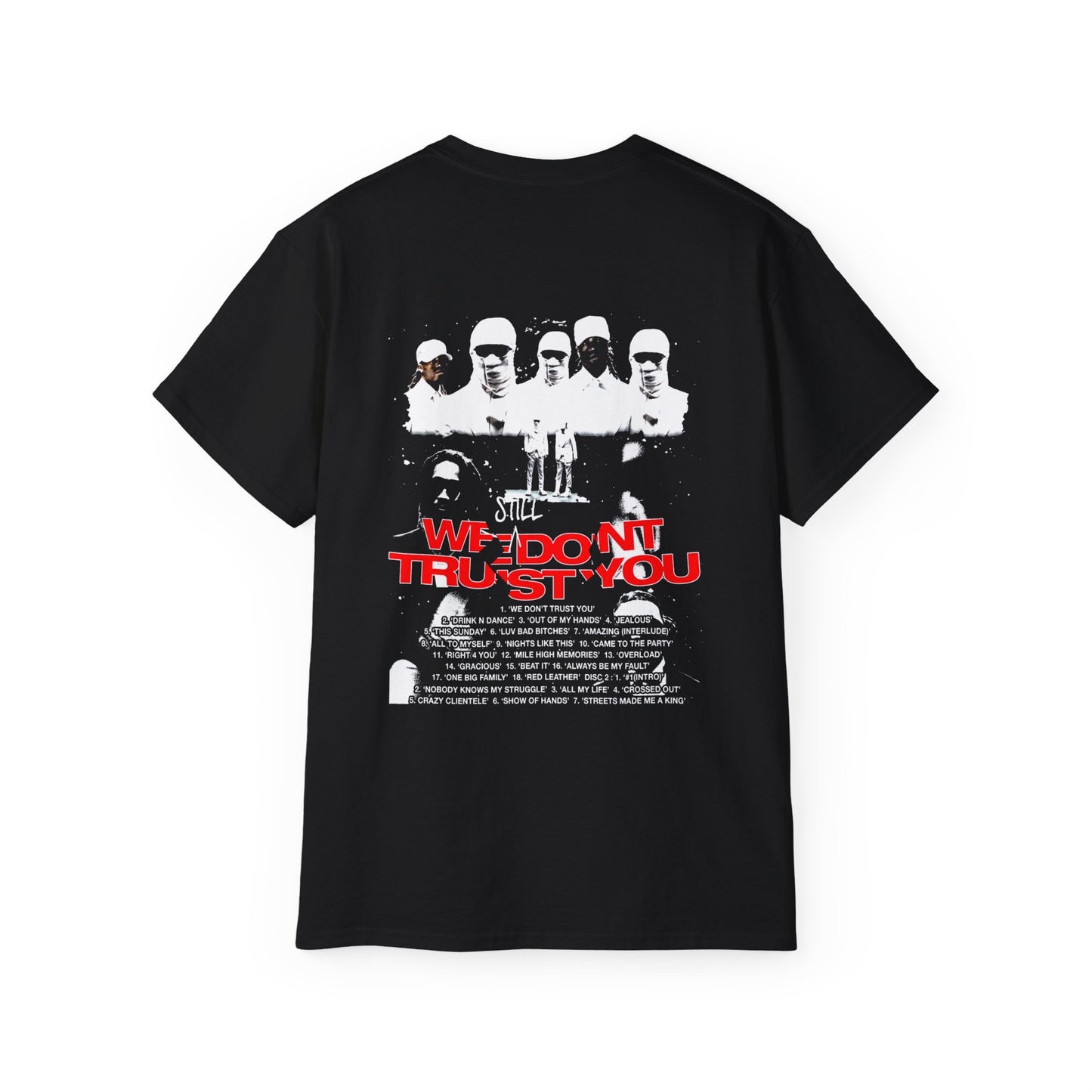 WE STILL DON'T TRUST YOU ALBUM TRACK LIST GRAPHIC 1 T-SHIRT | FUTURE & METRO | 2 COLORS