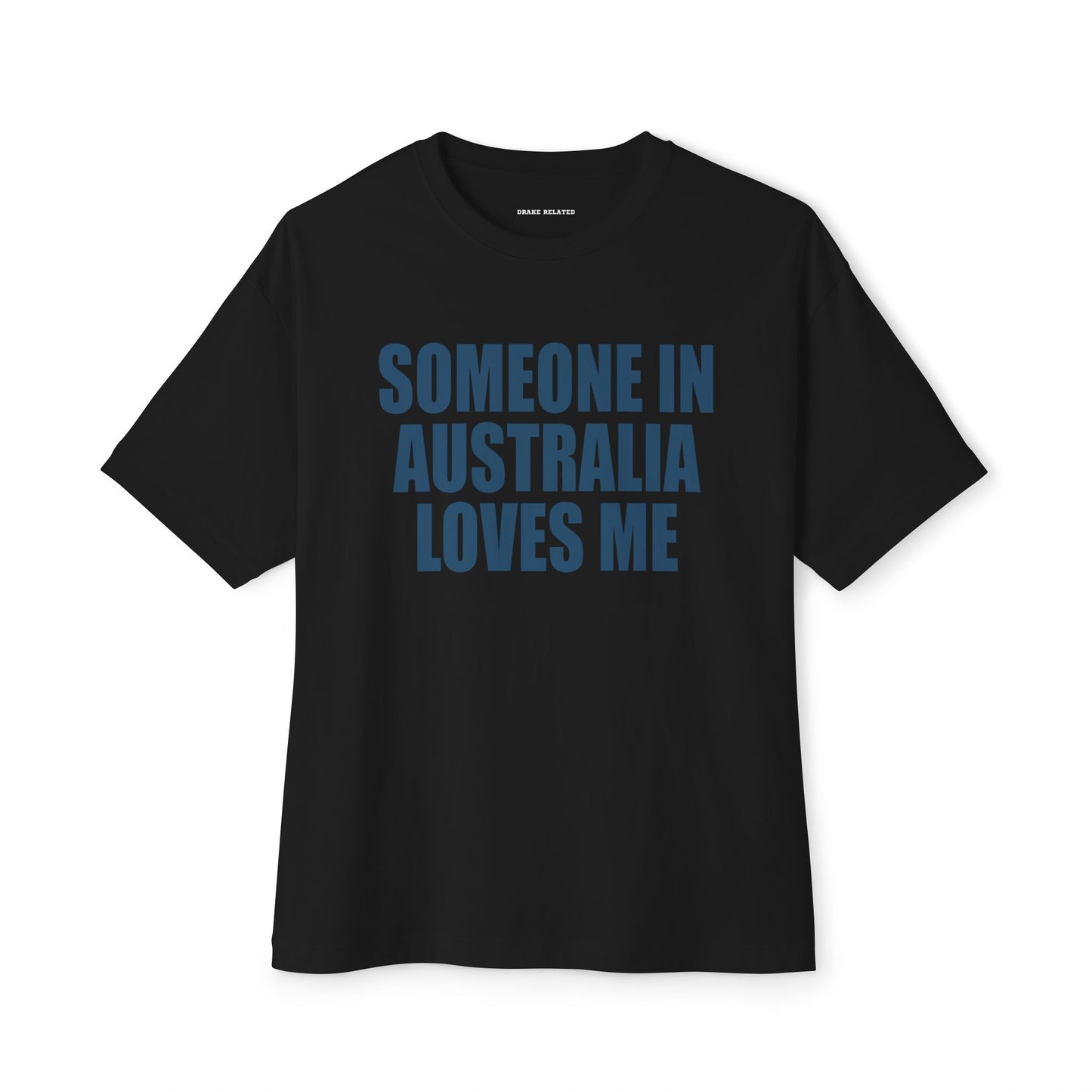 Anita Max Win 2025 Tour Merch | Someone In Australia Loves Me SSS4U T-shirt