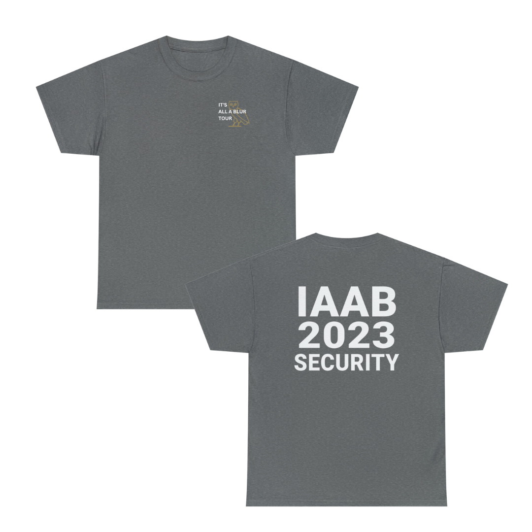 IAAB 2023-2024 Tour | It's All A Blur Tour Security T-Shirt - Heavy Cotton Quality | 5 Colors