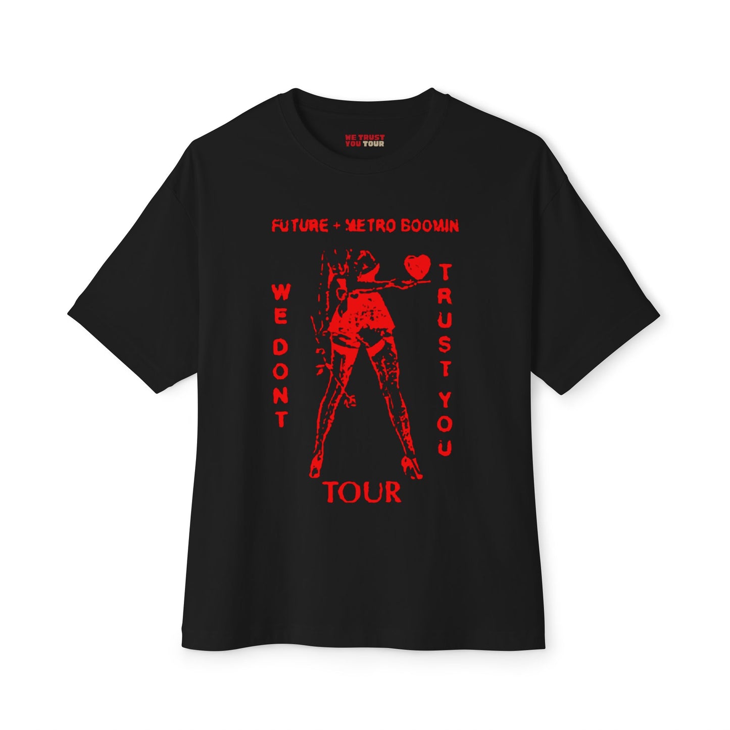 LIMITED ON TOUR RELEASE | WDTY Heartbreaker Tour Dates T-shirt (Red Ink) | We Trust You Tour Merch