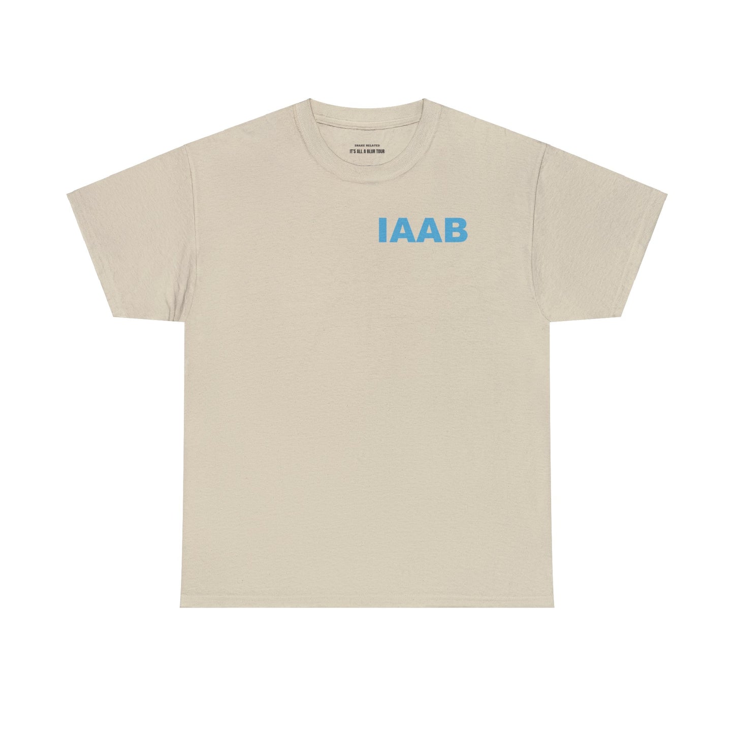 IAAB 2023-2024 Tour / Call Your Mama Tell Her You Love Her T-Shirt - Heavy Cotton Quality | 5 Colors