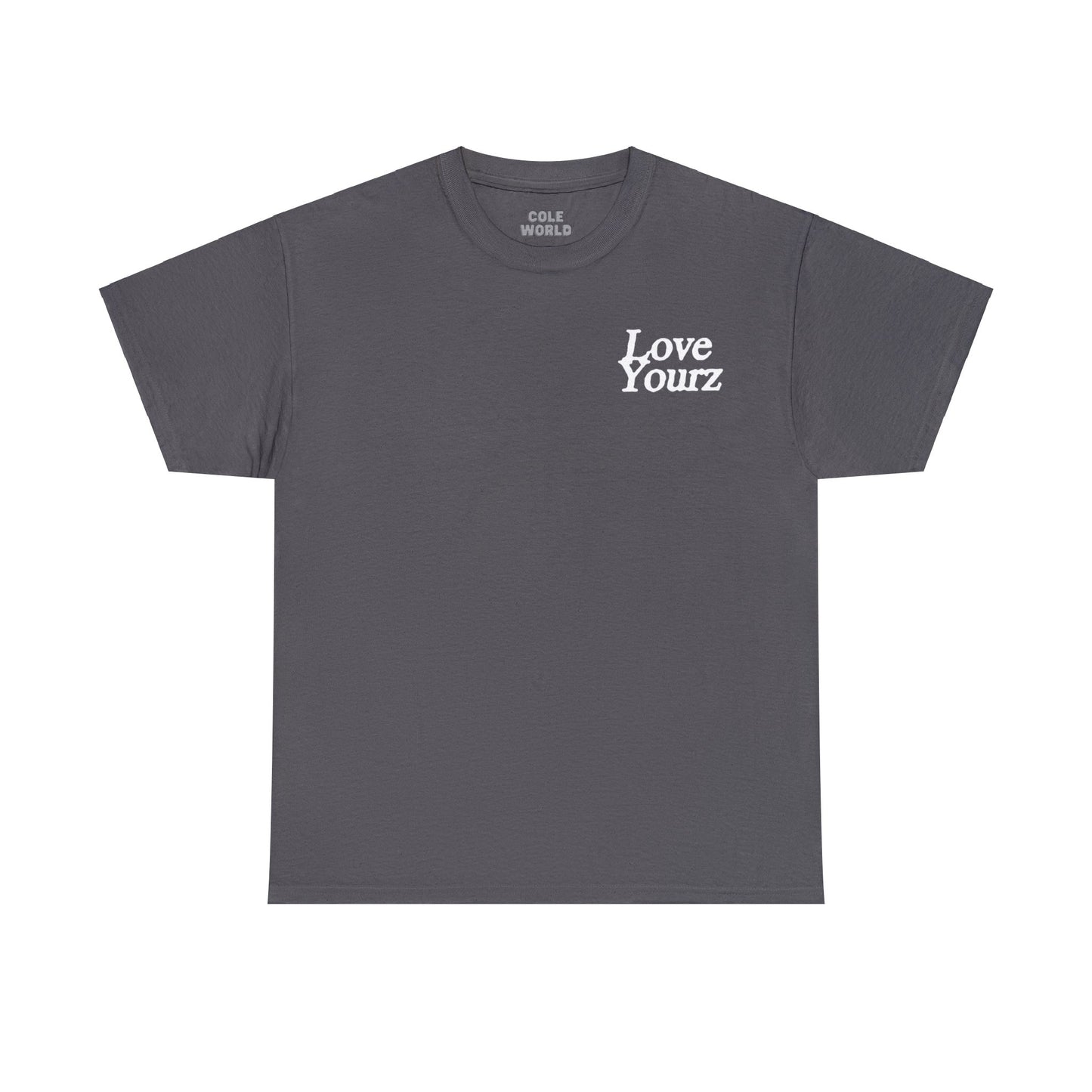 Cole Merch | Love Yourz Exclusive T-shirt | 5 Colors - Heavy Cotton Quality