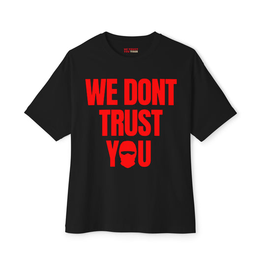 ONLINE EXCLUSIVE | We Don't We Trust You Jumbo Letters T-shirt | We Trust You Tour Merch