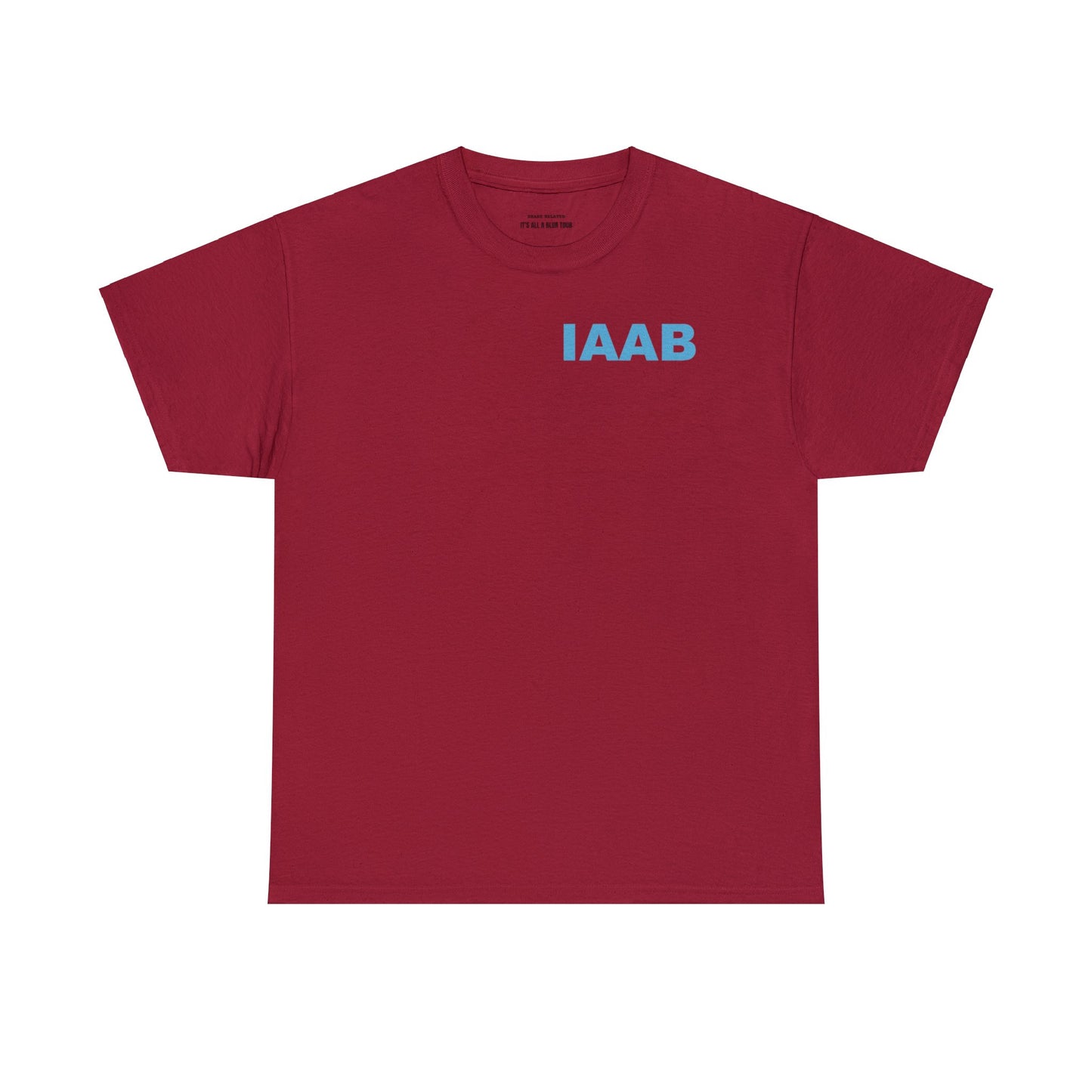 IAAB 2023-2024 Tour / Call Your Mama Tell Her You Love Her T-Shirt - Heavy Cotton Quality | 5 Colors