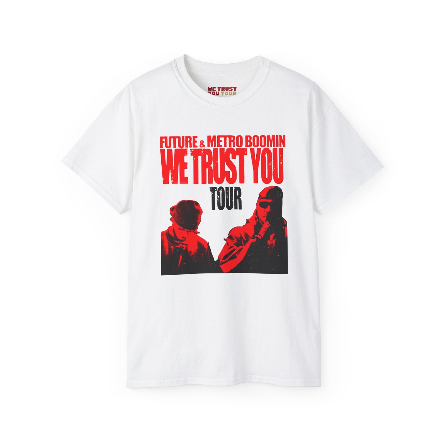 WE TRUST YOU TOUR DATES T-SHIRT | FUTURE & METRO BOOMIN