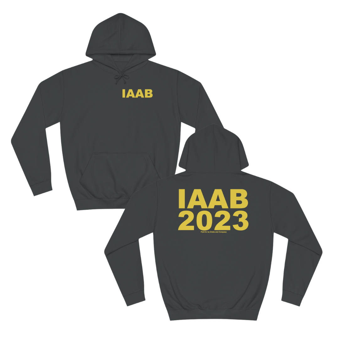 IAAB Tour Merch | Paid For By Drake And Company IAAB Hoodie | 6 Colors